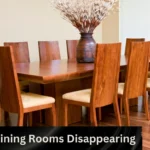 dining rooms disappearing