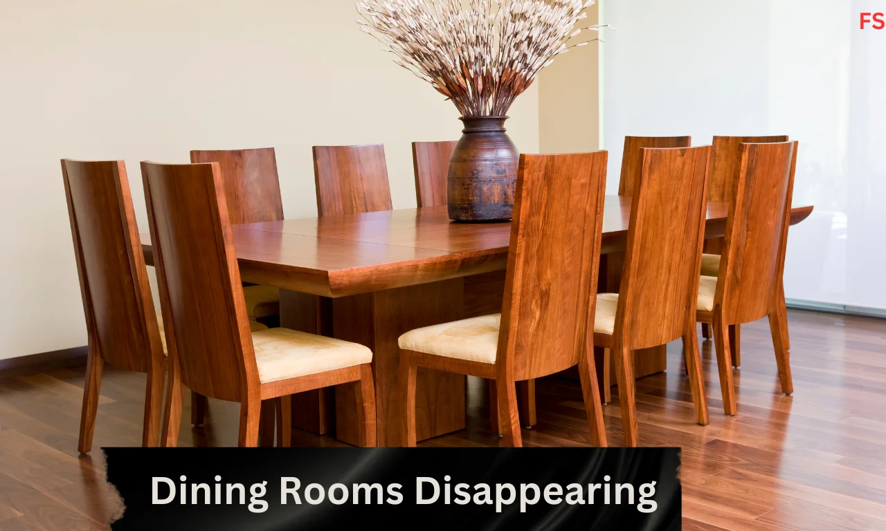 dining rooms disappearing