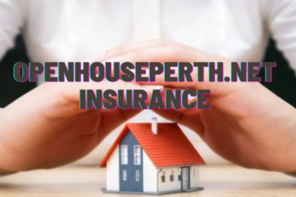 openhouseperth.net insurance