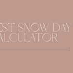 snow day calculator