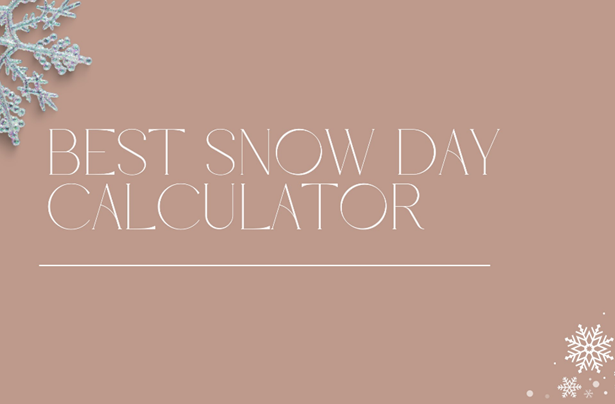 snow day calculator